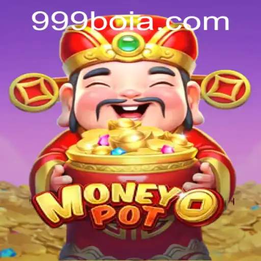 Descubra o Empolgante Mundo de MoneyPot: O Jogo que Revoluciona com 999boi